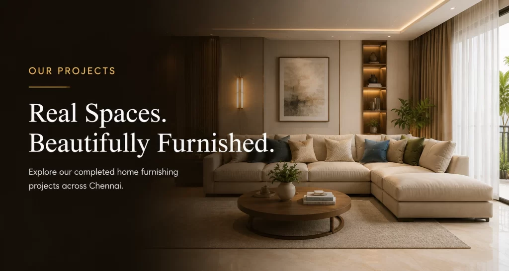 Luxury living room showcasing custom furniture, premium curtains, and bespoke home furnishings for Comfort Point's completed residential projects in Chennai.